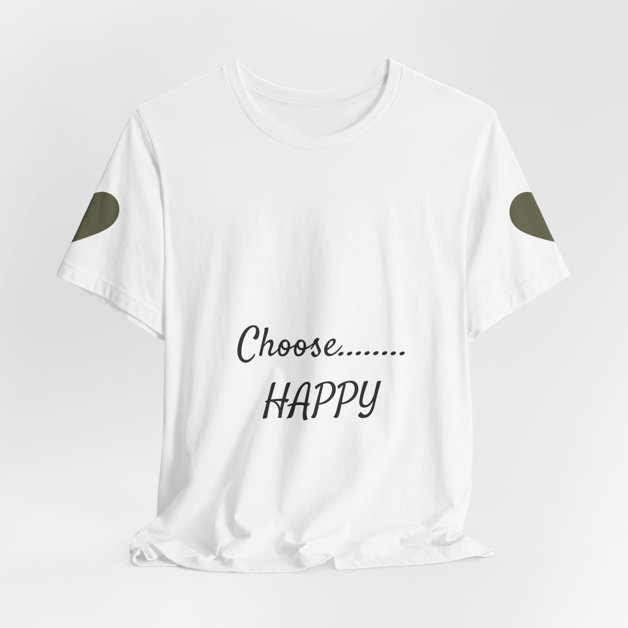 Choose Happy T-Shirt — Positive Message Graphic Tee